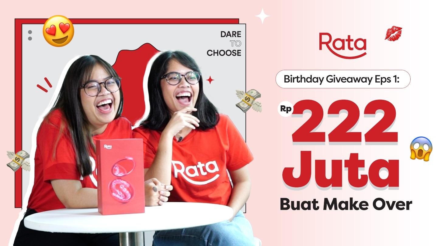 Video: Serunya Rata Birthday Giveaway, Make Over Pemenang Total Hadiah Rp 222 Juta!
